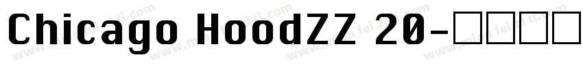 Chicago HoodZZ 20字体转换